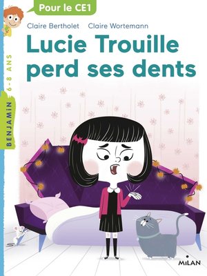 cover image of Lucie Trouille perd ses dents